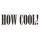 how cool